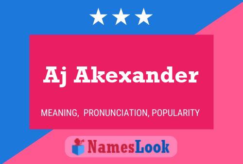 Aj Akexander Name Poster