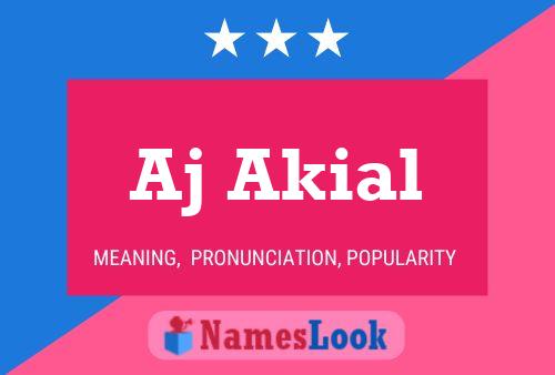 Aj Akial Name Poster