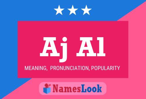 Aj Al Name Poster