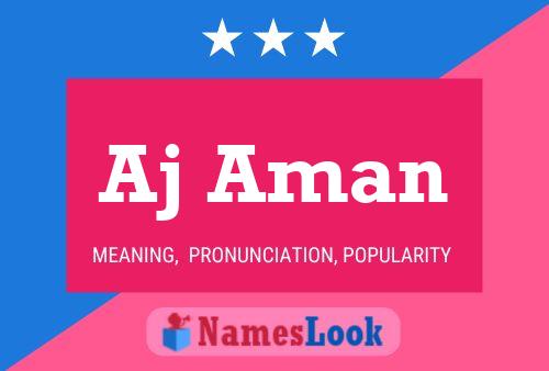 Aj Aman Name Poster