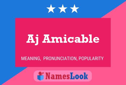 Aj Amicable Name Poster