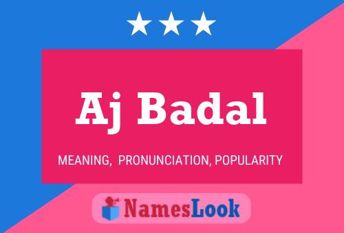 Aj Badal Name Poster