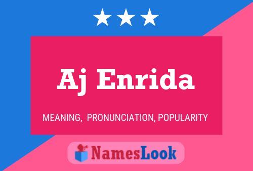 Aj Enrida Name Poster