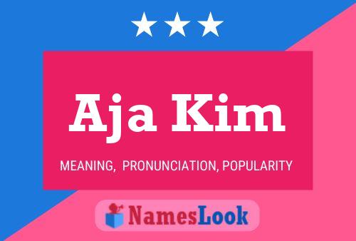 Aja Kim Name Poster