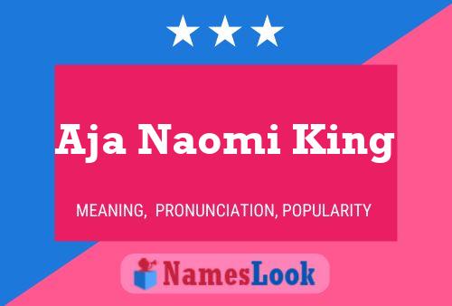 Aja Naomi King Name Poster