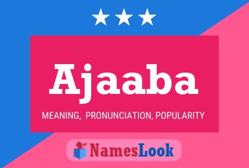 Ajaaba Name Poster