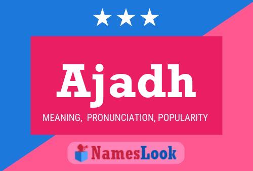 Ajadh Name Poster