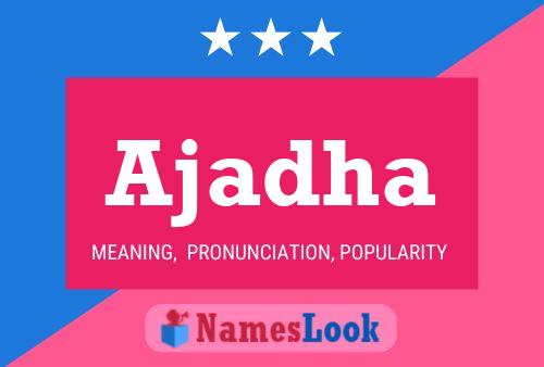 Ajadha Name Poster