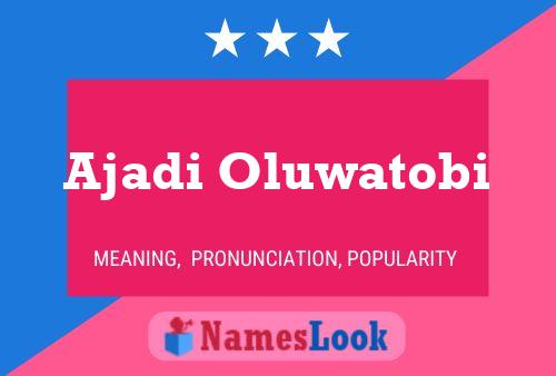 Ajadi Oluwatobi Name Poster