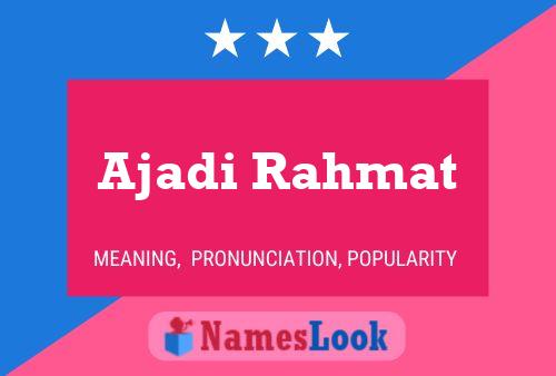 Ajadi Rahmat Name Poster