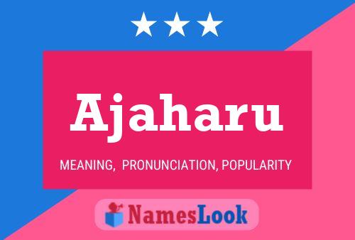 Ajaharu Name Poster