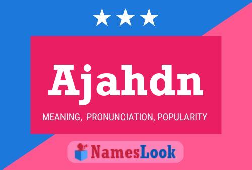 Ajahdn Name Poster