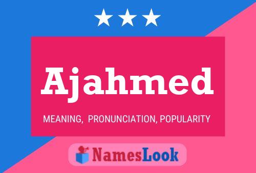 Ajahmed Name Poster