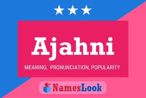 Ajahni Name Poster