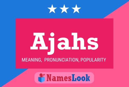 Ajahs Name Poster