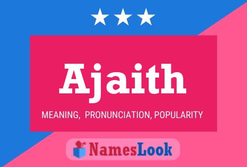 Ajaith Name Poster