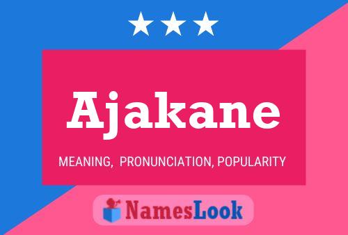 Ajakane Name Poster