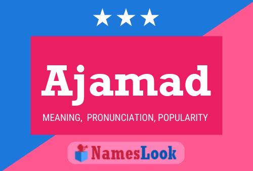 Ajamad Name Poster