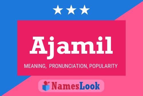 Ajamil Name Poster