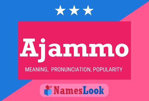 Ajammo Name Poster