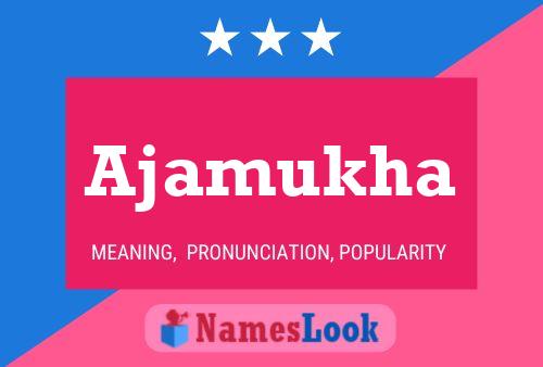 Ajamukha Name Poster