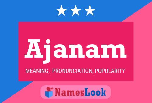 Ajanam Name Poster