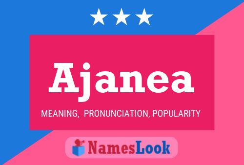 Ajanea Name Poster