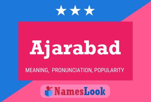 Ajarabad Name Poster