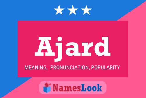 Ajard Name Poster