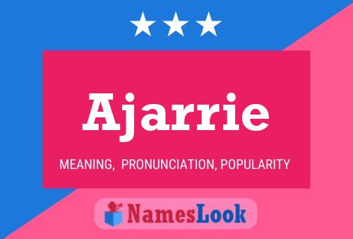 Ajarrie Name Poster