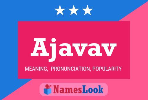 Ajavav Name Poster