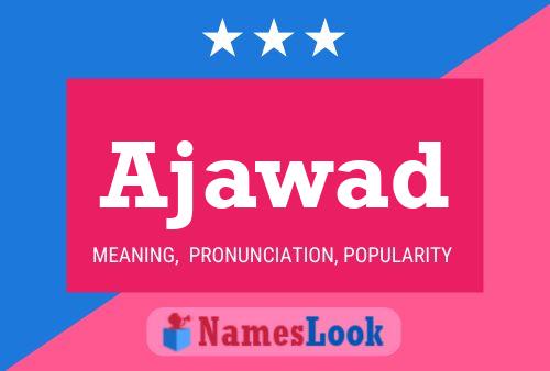 Ajawad Name Poster