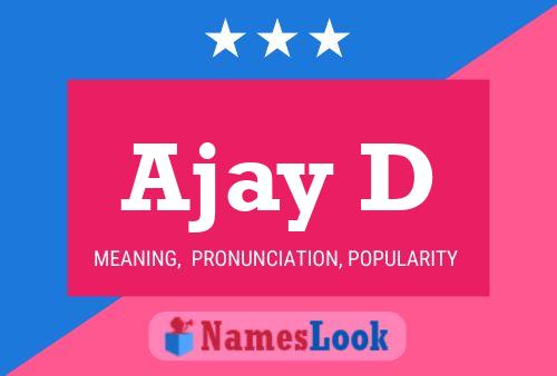 Ajay D Name Poster