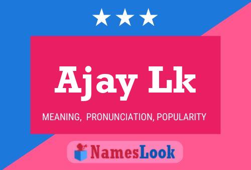 Ajay Lk Name Poster