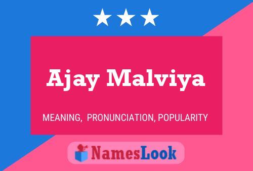 Ajay Malviya Name Poster