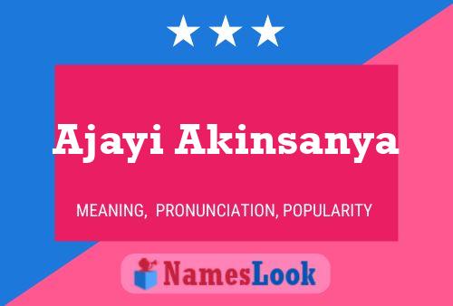 Ajayi Akinsanya Name Poster