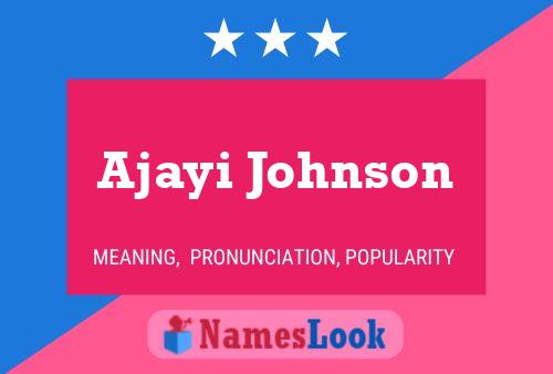 Ajayi Johnson Name Poster