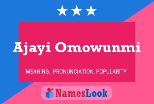 Ajayi Omowunmi Name Poster