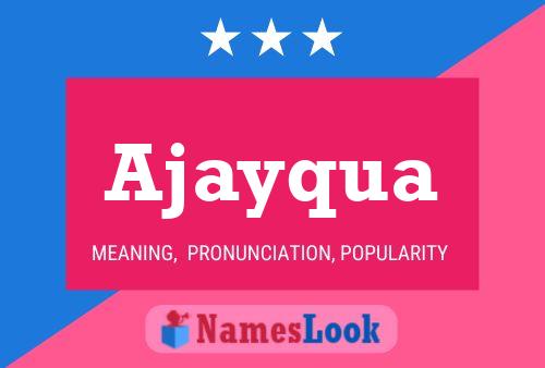 Ajayqua Name Poster