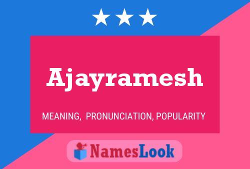 Ajayramesh Name Poster