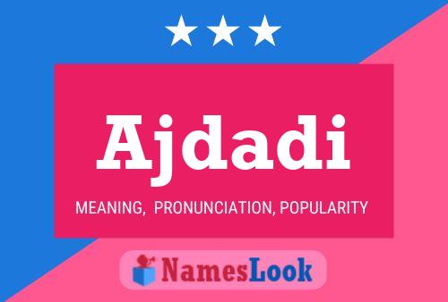 Ajdadi Name Poster