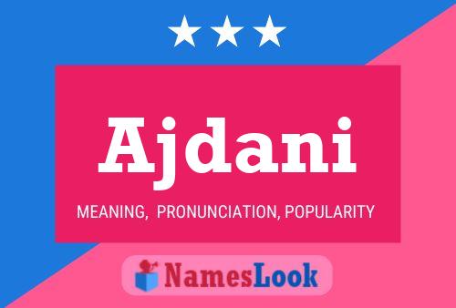 Ajdani Name Poster