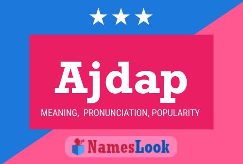 Ajdap Name Poster