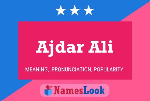 Ajdar Ali Name Poster