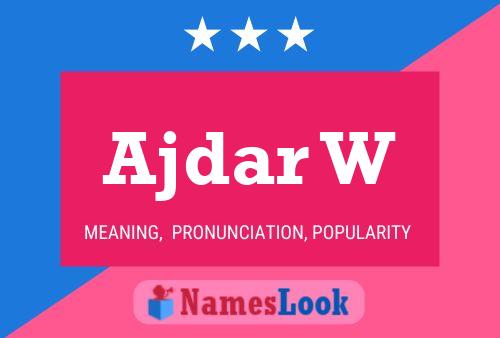 Ajdar W Name Poster