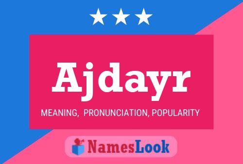 Ajdayr Name Poster