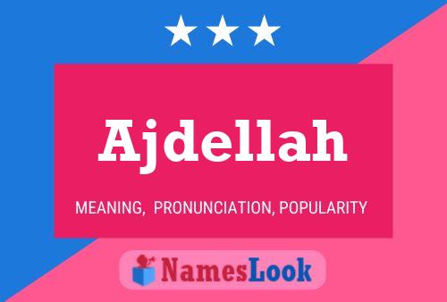 Ajdellah Name Poster