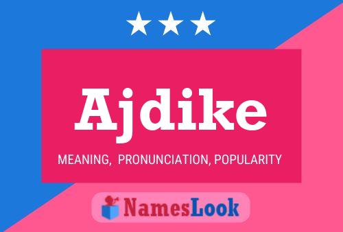 Ajdike Name Poster