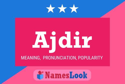 Ajdir Name Poster