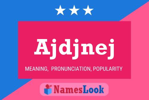 Ajdjnej Name Poster